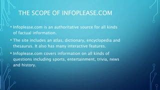 infoplease encyclopedia|Information Please .